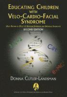 Educating Children with Velo-Cardio-Facial Syndrome 1