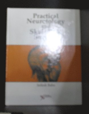 Practical Neurotology and Skull Base Surgery