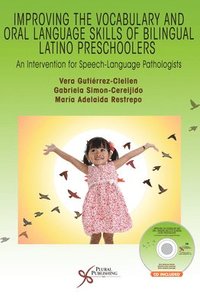 bokomslag Improving the Vocabulary and Oral Language Skills of Bilingual Latino Preschoolers
