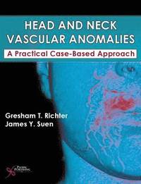 bokomslag Head and Neck Vascular Anomalies