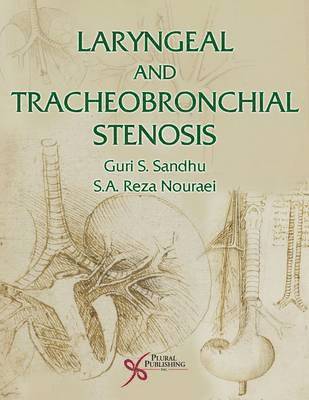 Laryngeal and Tracheobronchial Stenosis 1