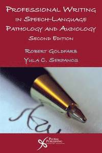 bokomslag Professional Writing in Speech-Language Pathology and Audiology