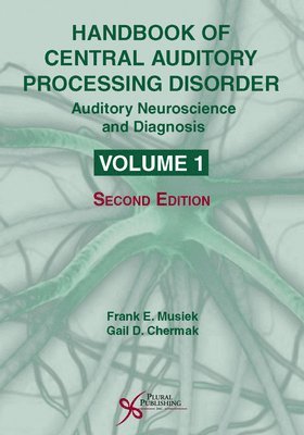bokomslag Handbook of Central Auditory Processing Disorder: Auditory Neuroscience and Diagnosis