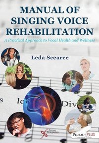 bokomslag Manual of Singing Voice Rehabilitation