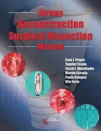bokomslag Airway Reconstruction Surgical Dissection Manual