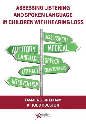 bokomslag Assessing Listening and Spoken Language in Children With Hearing Loss