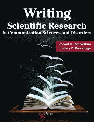 Writing Scientific Research in Communication Sciences and Disorders 1