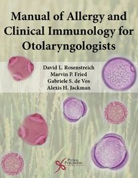bokomslag Manual of Allergy and Clinical Immunology for Otolaryngologists
