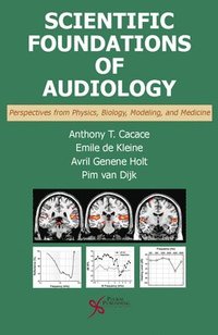 bokomslag Scientific Foundations of Audiology