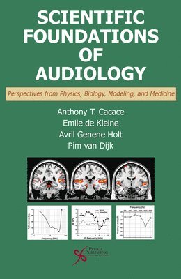 Scientific Foundations of Audiology 1