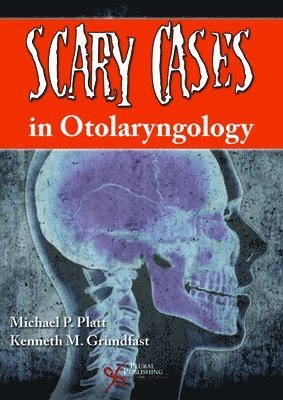 bokomslag Scary Cases in Otolaryngology