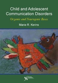 bokomslag Child and Adolescent Communication Disorders