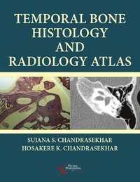 bokomslag Temporal Bone Histology and Radiology Atlas