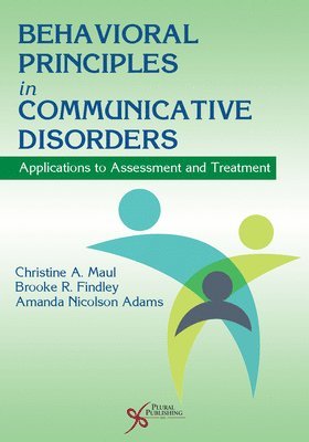 Behavioral Principles in Communicative Disorders 1