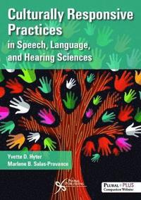 bokomslag Culturally Responsive Practices in Speech, Language, and Hearing Sciences