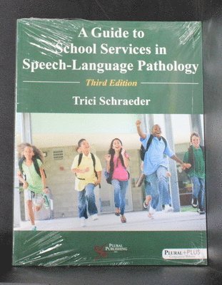 A Guide to School Services in Speech-Language Pathology 1