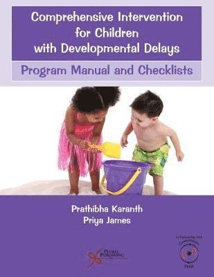 Comprehensive Intervention for Children with Developmental Delays 1