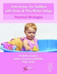bokomslag Intervention for Toddlers with Gross and Fine Motor Delays