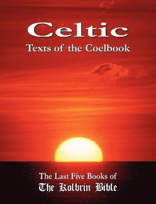 Celtic Texts of the Coelbook 1