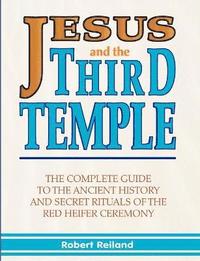 bokomslag Jesus and the Third Temple