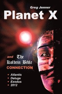 bokomslag Planet X and the Kolbrin Bible Connection