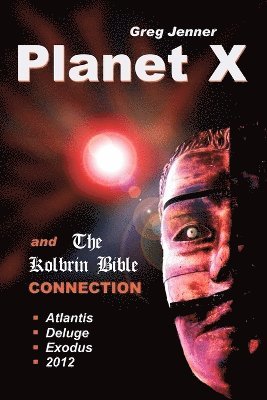 Planet X and the Kolbrin Bible Connection 1