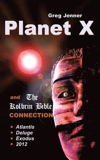 bokomslag Planet X and the Kolbrin Bible Connection