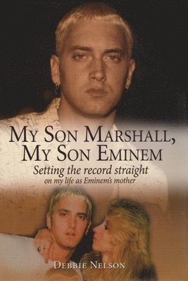 My Son Marshall, My Son Eminem 1