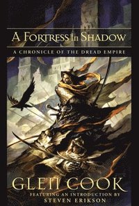 bokomslag A Fortress in Shadow: A Chronicle of the Dread Empire
