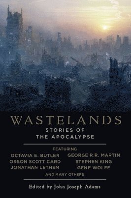 John Joseph Adams - Wastelands: Stories of the Apocalypse, Häftad