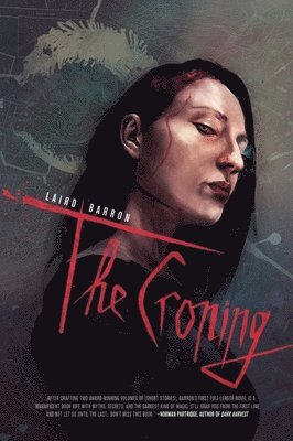 Laird Barron - Croning, Inbunden