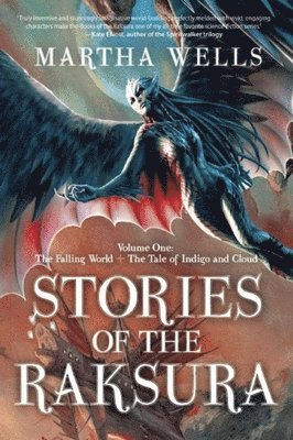 Stories of the Raksura 1