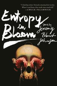 bokomslag Entropy in Bloom