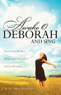 bokomslag Awake O Deborah And Sing