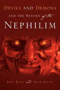 bokomslag Devils and Demons and the Return of the Nephilim