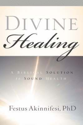 Divine Healing 1