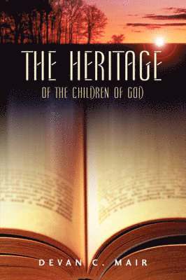 Devan C Mair - Heritage of the Children of God, Häftad