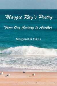 bokomslag Maggie Ray's Poetry