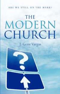 bokomslag The Modern Church
