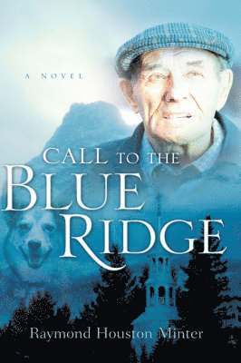 Call to the Blue Ridge 1