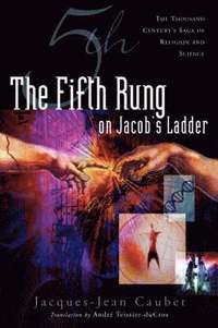 bokomslag The Fifth Rung on Jacob's Ladder