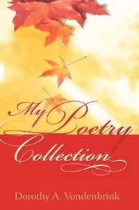 bokomslag My Poetry Collection