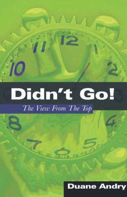 Duane Andry - Didn't Go!, Inbunden