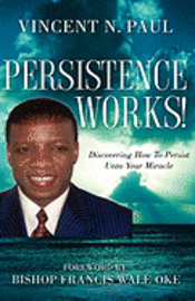 Persistence Works!