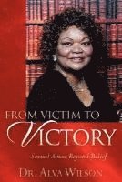 From Victim To Victory 1