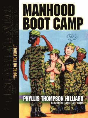 bokomslag Manhood Boot Camp