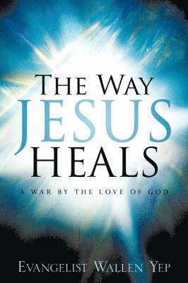 bokomslag Way Jesus Heals