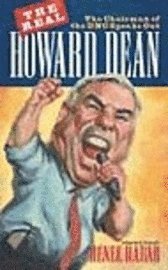 bokomslag The Real Howard Dean