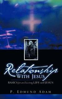 bokomslag Relationship With Jesus