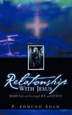 Relationship With Jesus 1